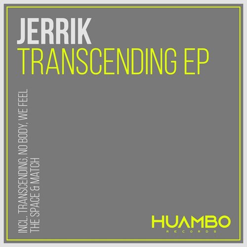 Jerrik - Transcending - EP [HUAM595]